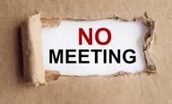 No Meeting